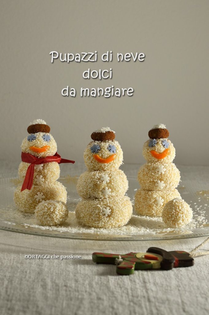 Sweet Snowmen to eat ORTAGGI che passione by Sara