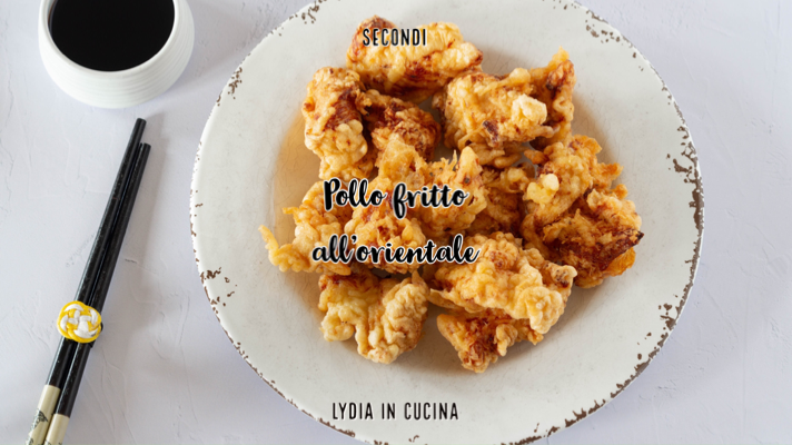Oriental Fried Chicken, How to Prepare It at Home