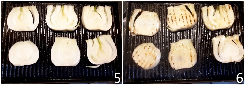 c. grill the fennel on both sides