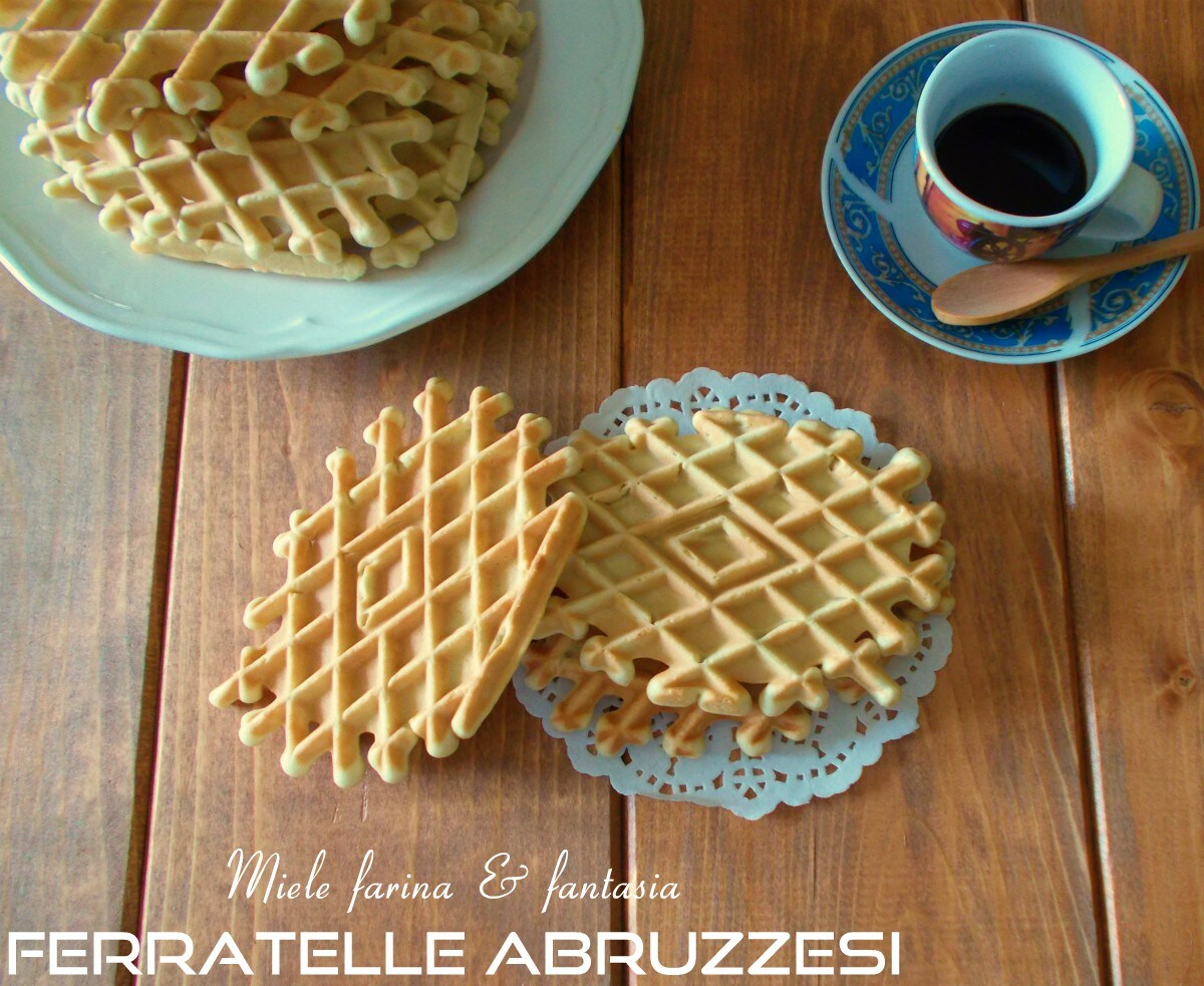 Abruzzo Ferratelle. Traditional Recipe