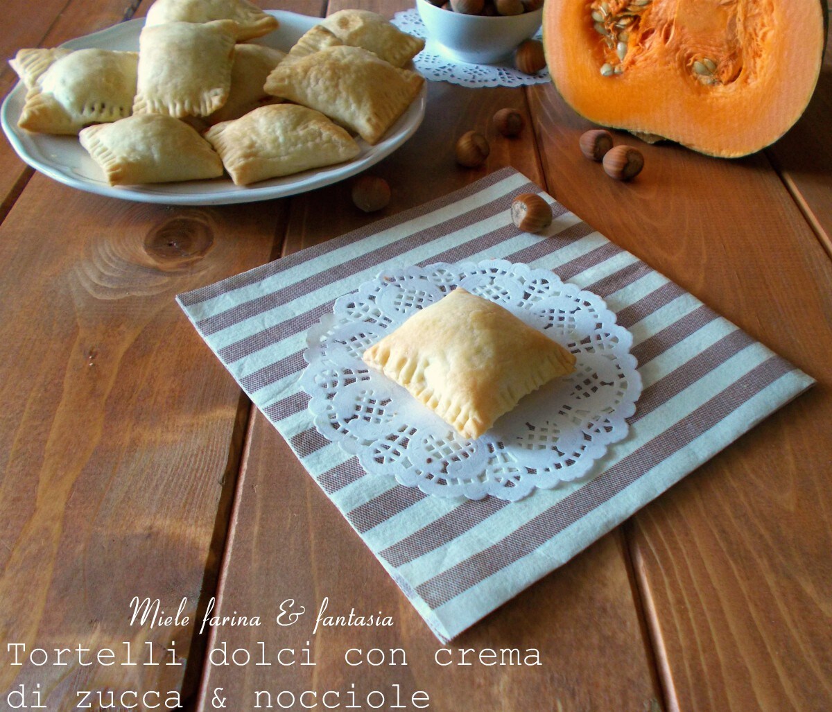 Sweet Tortelli with Pumpkin Cream and Hazelnuts