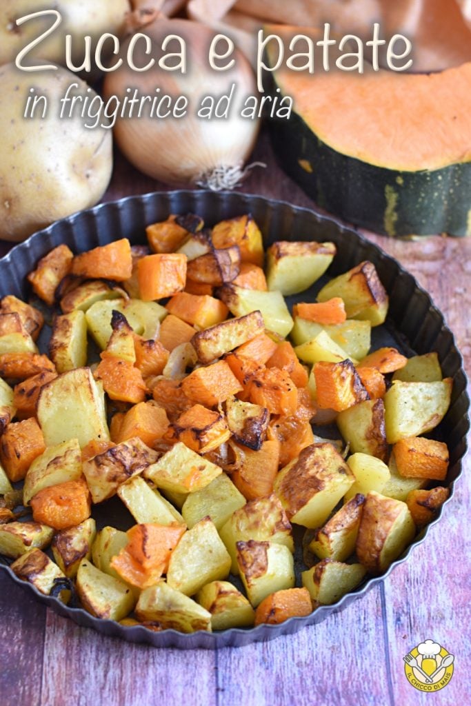 v_ air fryer pumpkin and potatoes quick recipe roasted pumpkin and potatoes in air fryer il chicco di mais