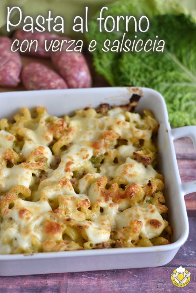 v_ baked pasta with cabbage and sausage recipe winter pasta pie tasty with savoy cabbage il chicco di mais