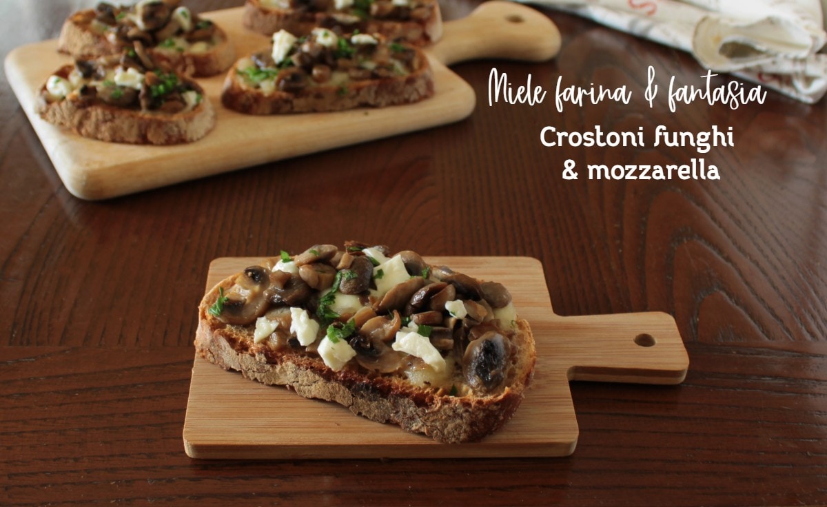 Baked Crostoni with Mushrooms and Mozzarella