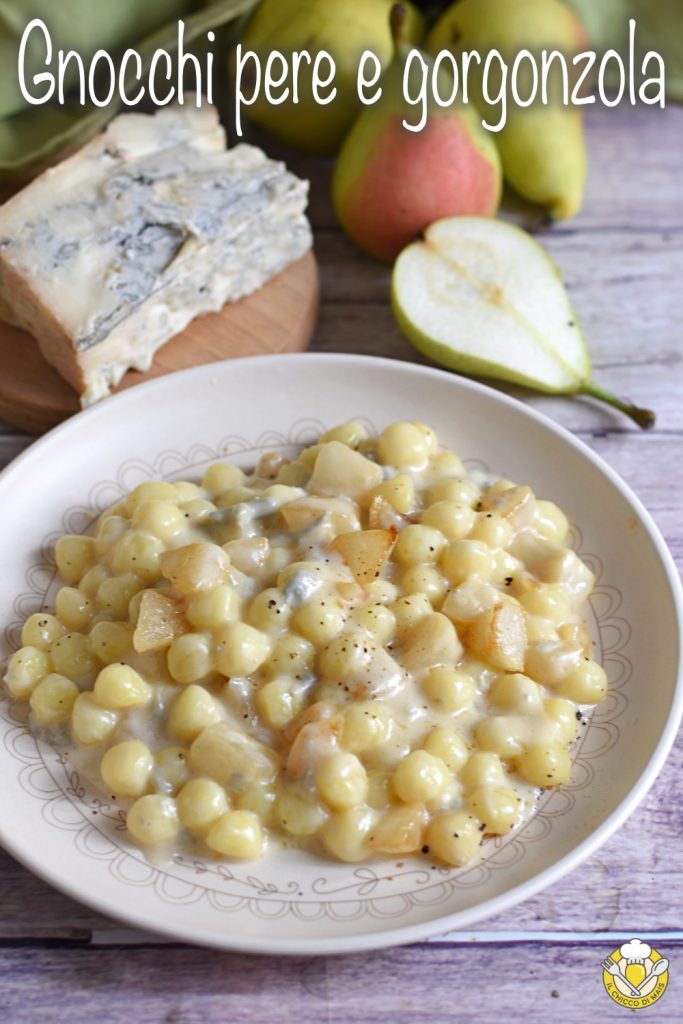 v_ gnocchi with pears and gorgonzola creamy gnocchi recipe with autumn flavors cheese and pears il chicco di mais