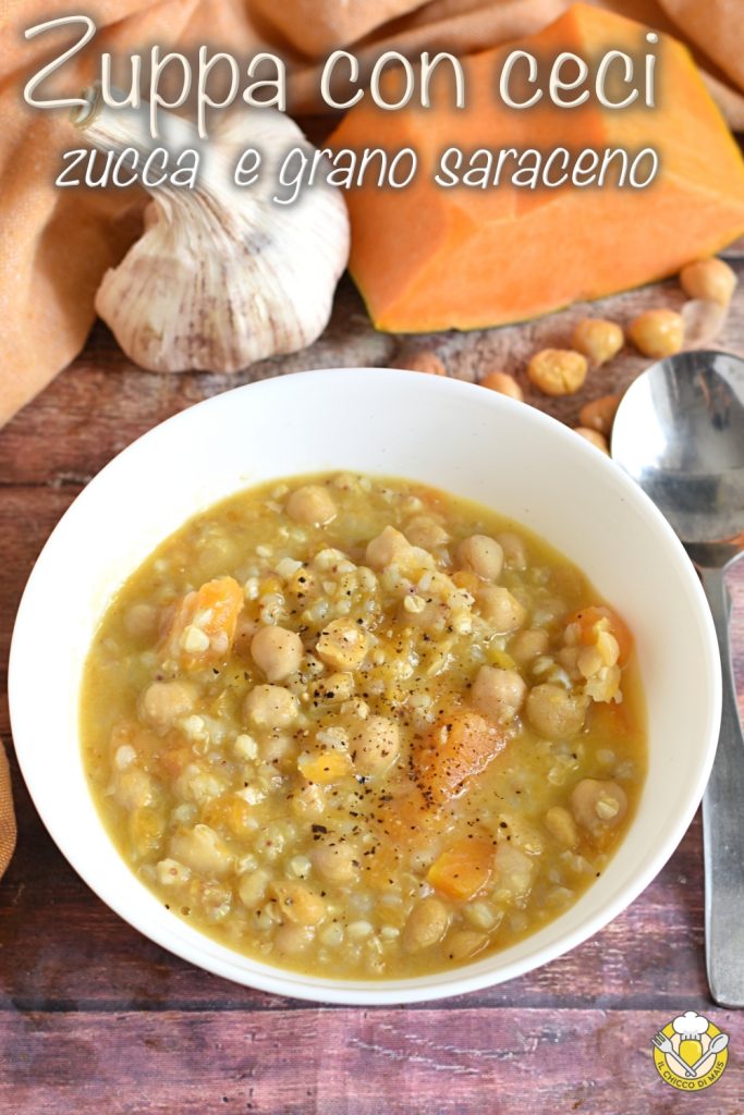 v_ soup with buckwheat chickpeas and pumpkin recipe gluten-free cereal soup autumn creamy flavorful il chicco di mais