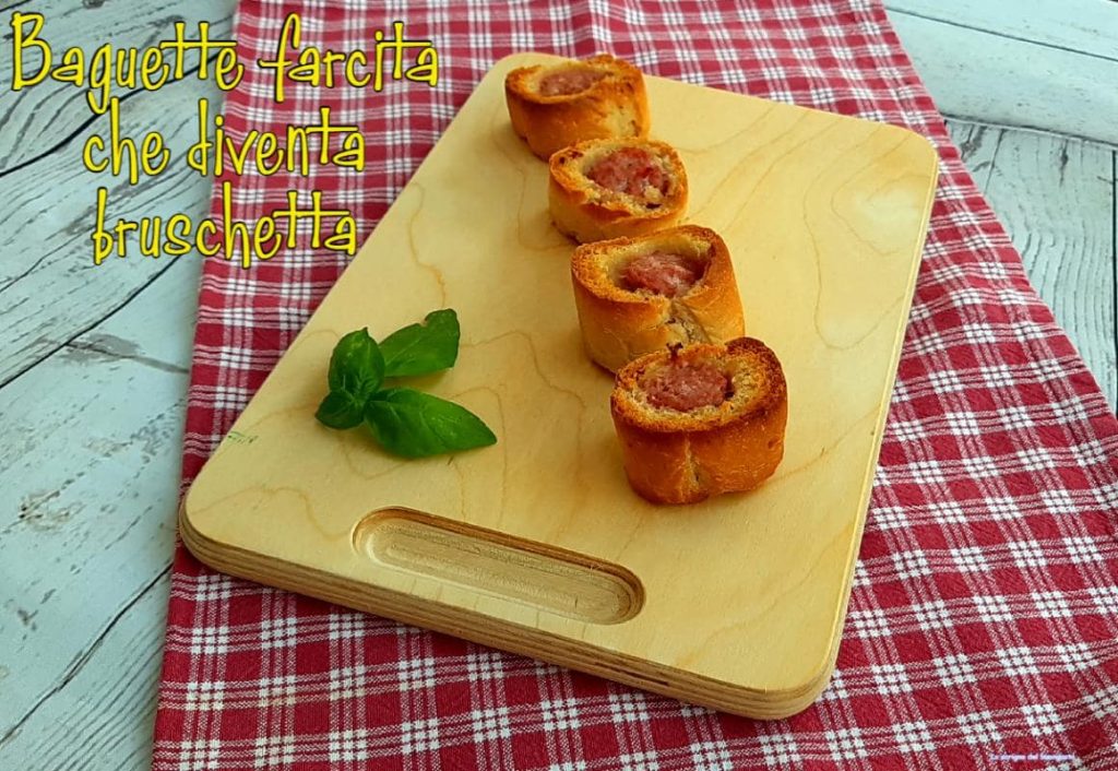 Stuffed Baguette That Becomes Bruschetta