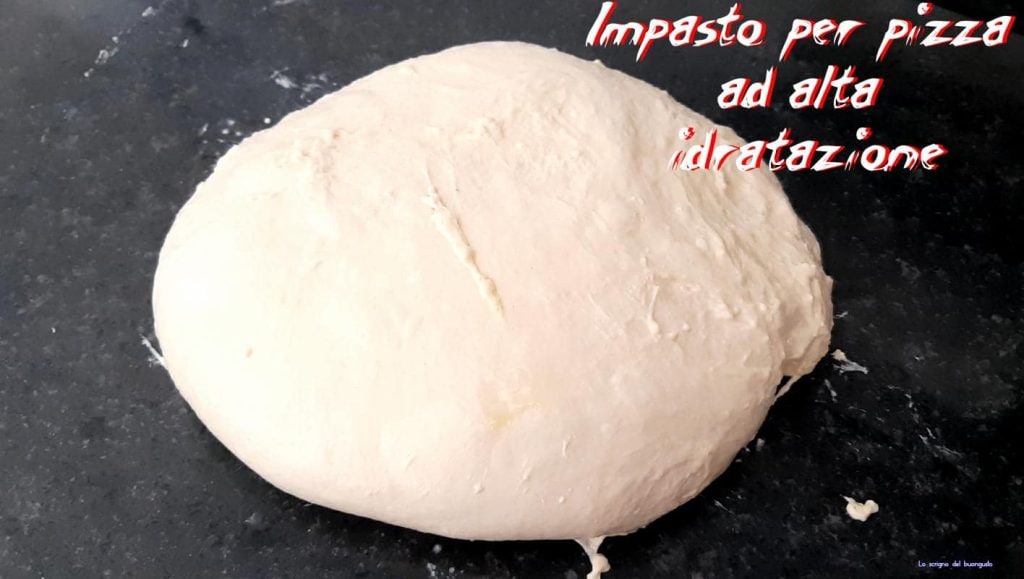 High Hydration Pizza Dough