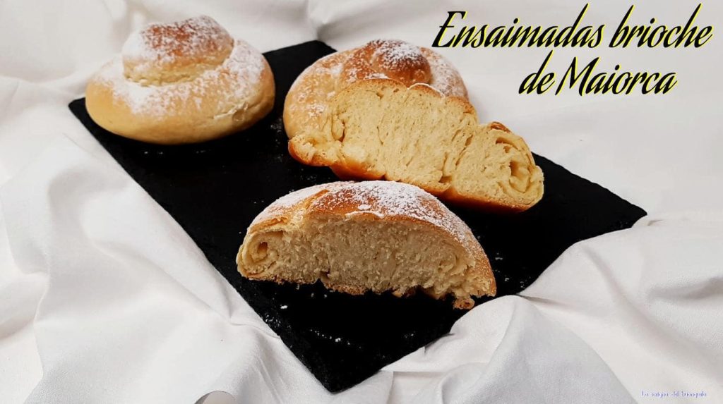 Ensaimadas brioche from Mallorca