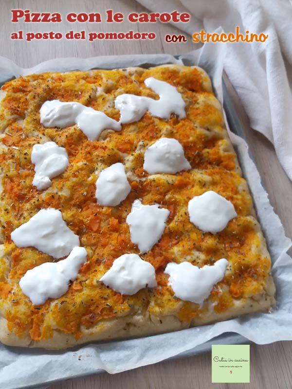 pizza with carrots and stracchino