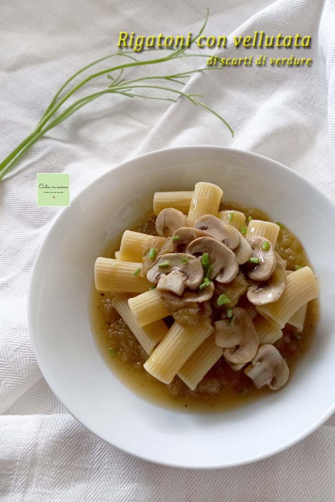 rigatoni with vegetable scrap velouté