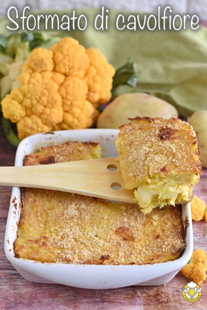 V_ Blumenkohl- und Kartoffelauflauf mit Scamorza Rezept Gateau mit gelbem Blumenkohl Il Chicco di Mais