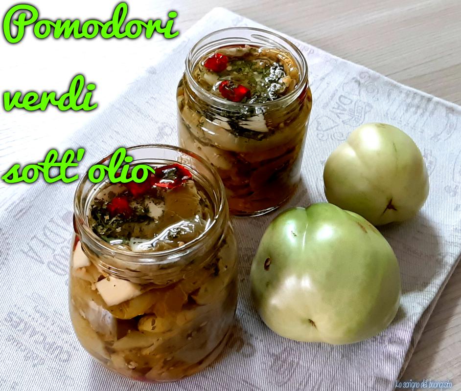 Grüne Tomaten in Öl