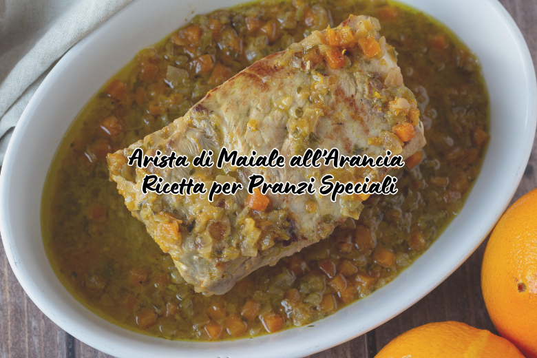 Schweinebraten mit Orange: Rezept für besondere Anlässe