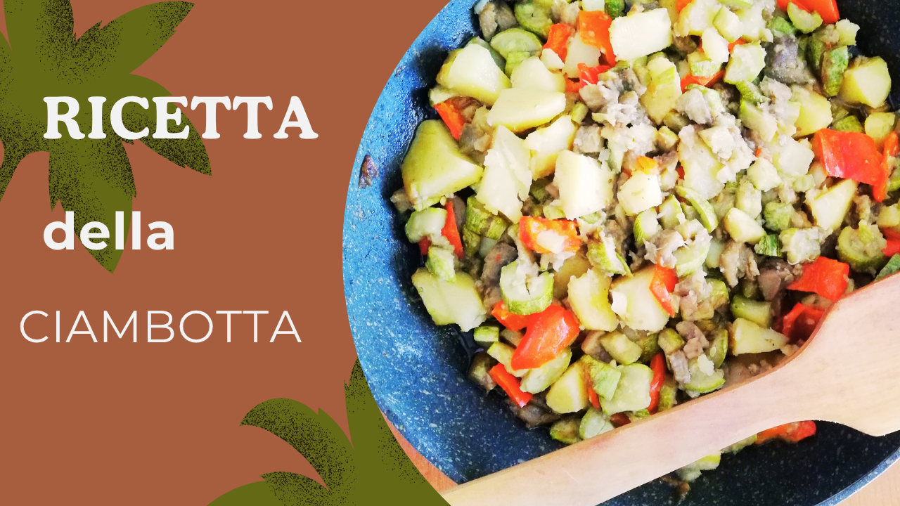 Rezept der Ciambotta