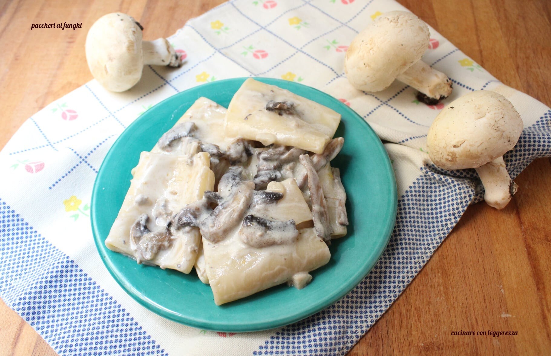 Paccheri aux champignons