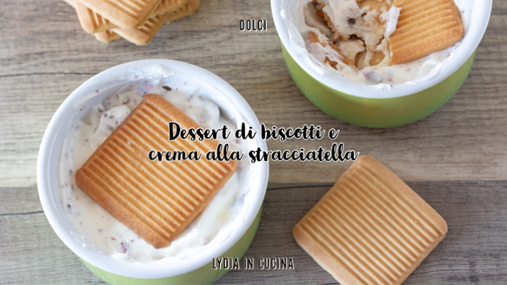 Dessert de biscuits à la stracciatella sans cuisson