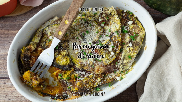 Parmigiana de potiron avec jambon et fontina