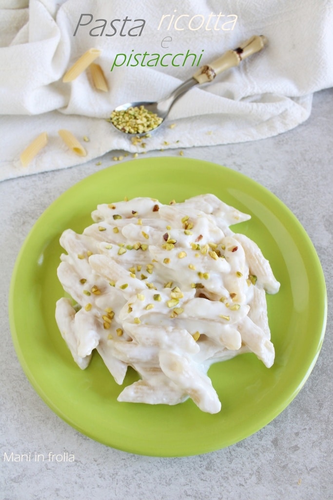 Pâtes Ricotta et Pistaches