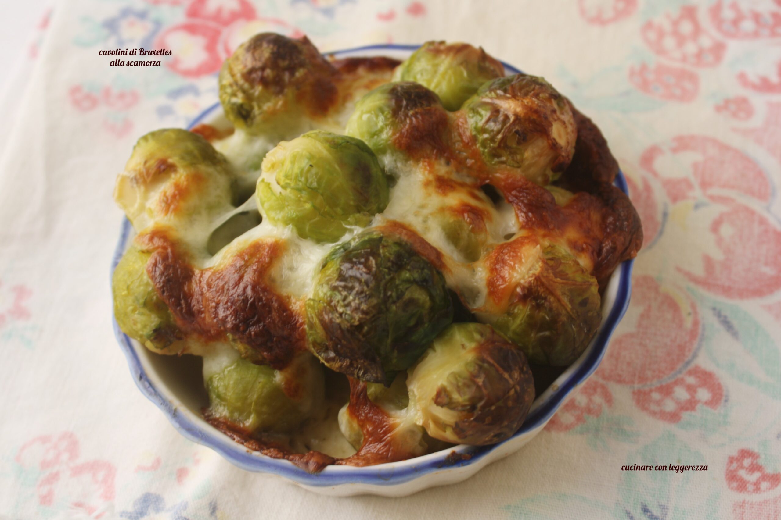 Choux de Bruxelles à la scamorza