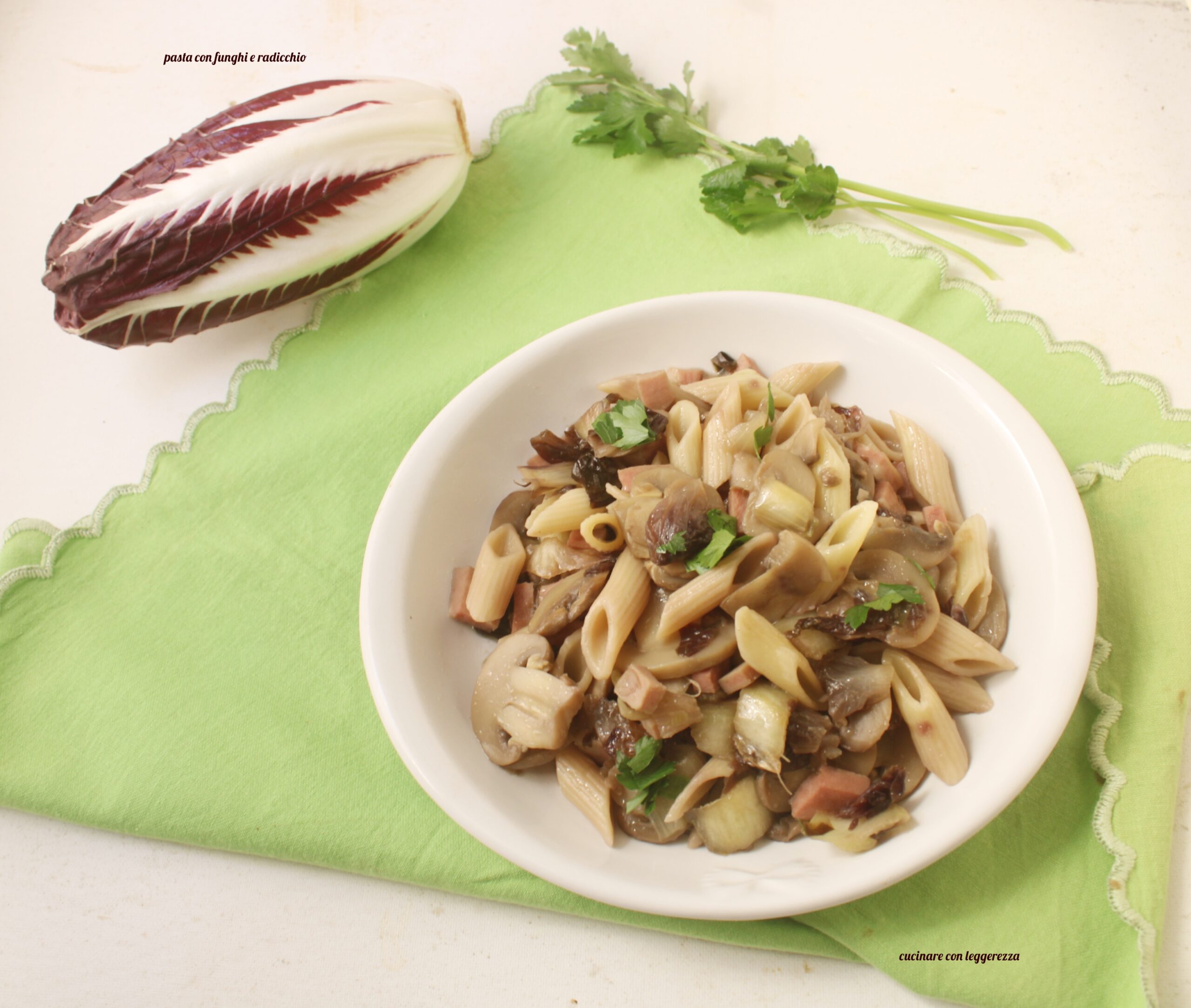 Pâtes aux champignons et radicchio