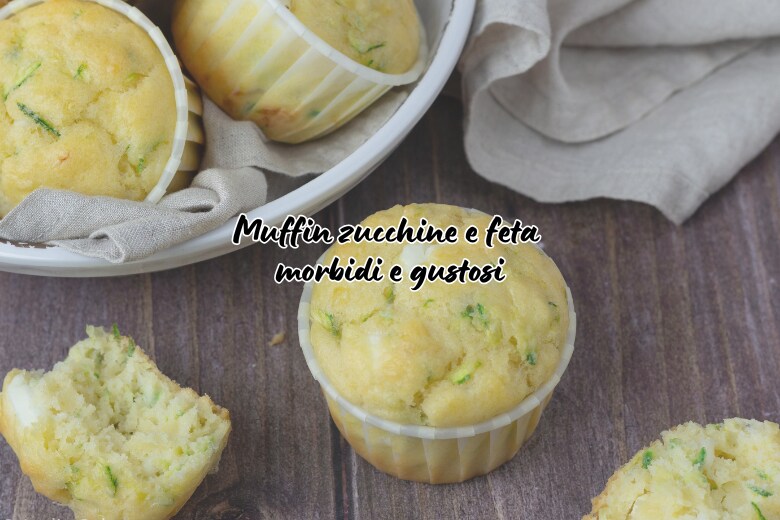 Muffins courgettes et feta – moelleux et savoureux