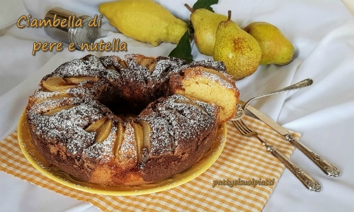 Gâteau aux poires et Nutella