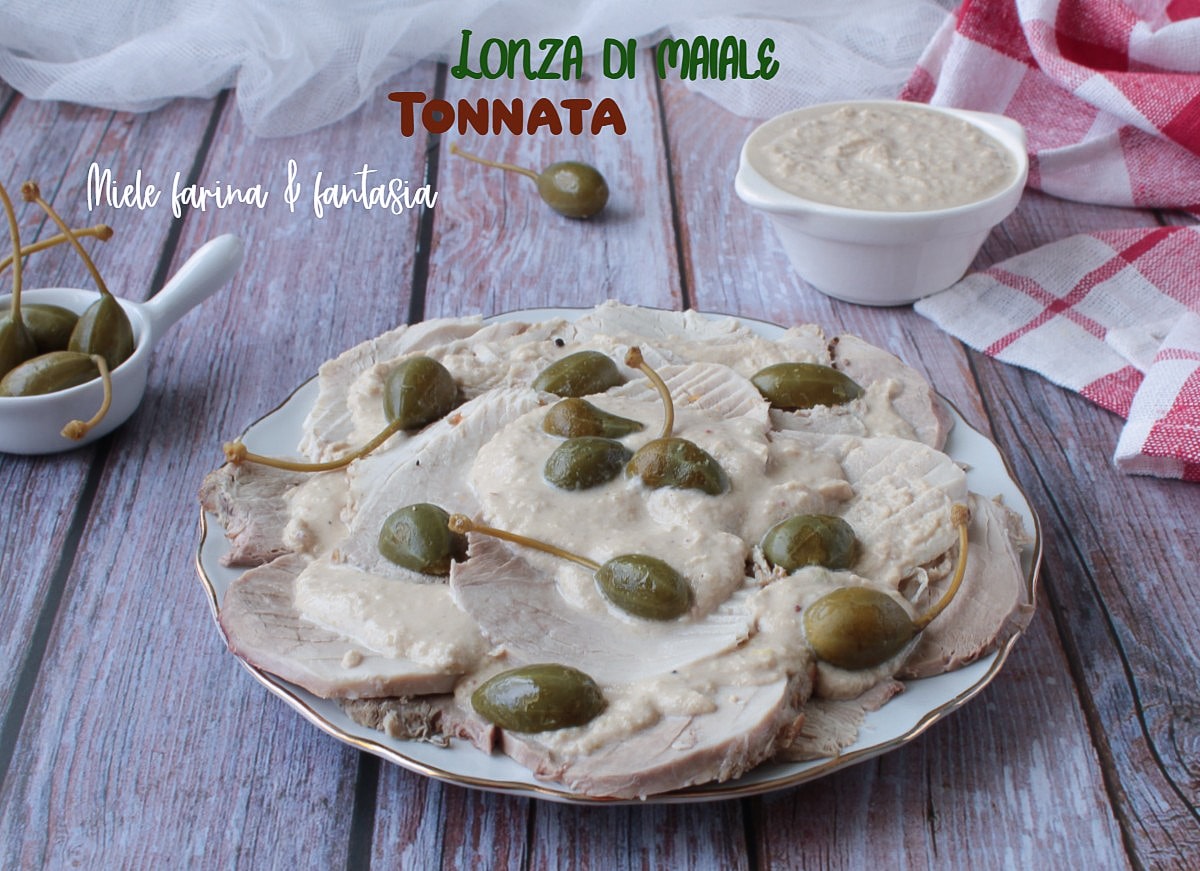 Lonzu de porc à la sauce tonnato sans mayonnaise