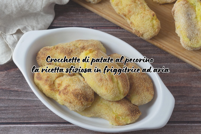 Croquettes de pommes de terre au pecorino : la recette délicieuse à la friteuse à air