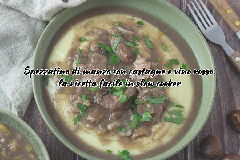 Ragoût de boeuf aux châtaignes et vin rouge en slow cooker