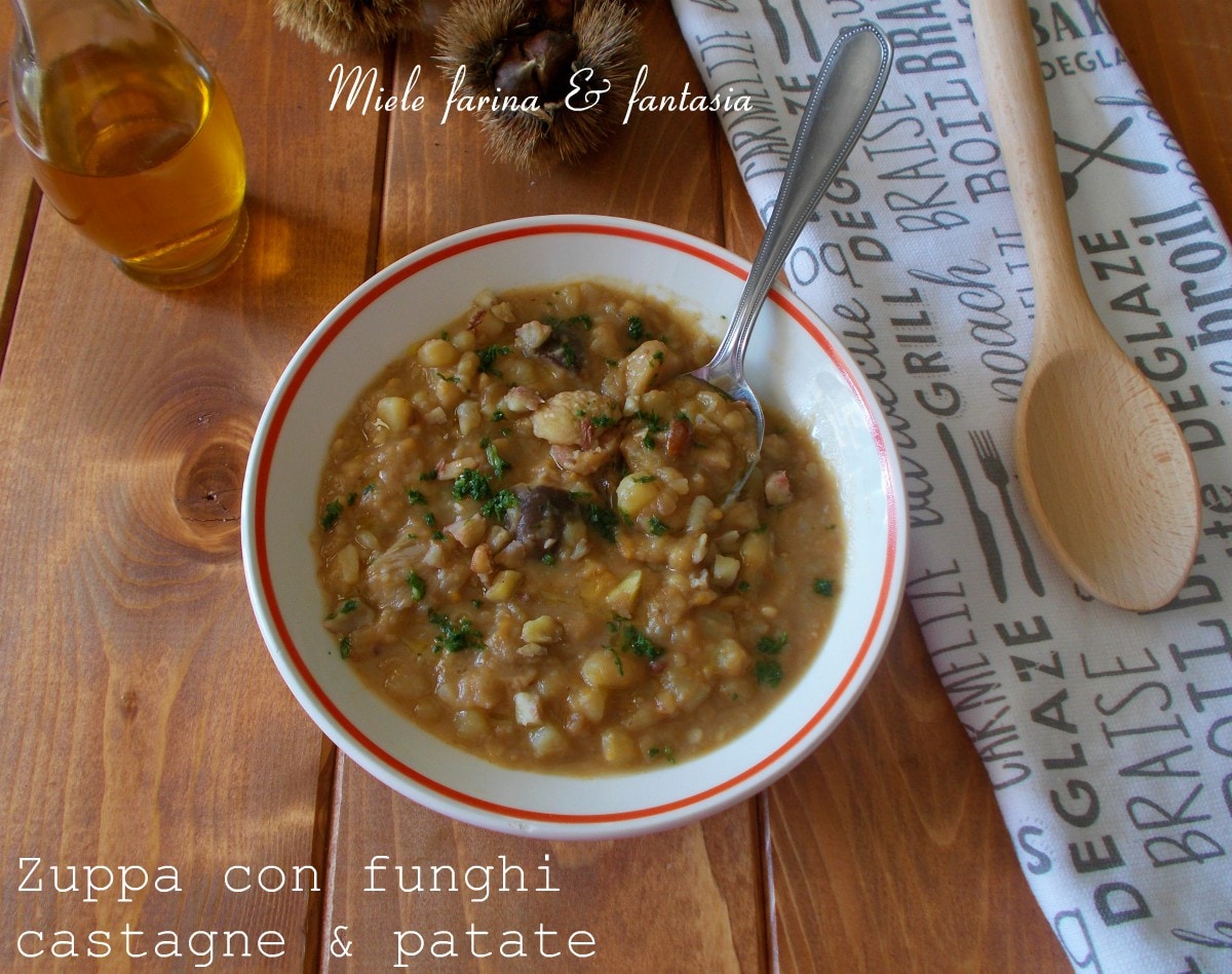 Soupe de châtaignes avec champignons et pommes de terre