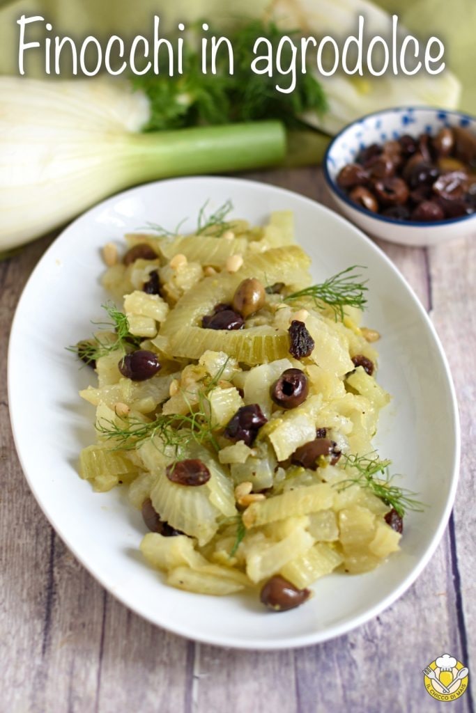 v_ fenouils aigres-doux à la poêle avec olives raisins secs et pignons recette savoureuse pour cuisiner les fenouils il chicco di mais