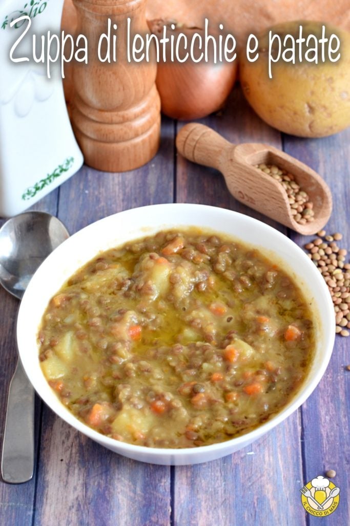v_ soupe de lentilles et pommes de terre recette soupe saine savoureuse nutritive crémeuse légère le chicco di mais