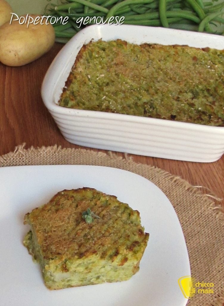 verticale_Rôti à la génoise de pommes de terre et haricots verts recette ligurienne et végétarienne avec vidéo il chicco di mais