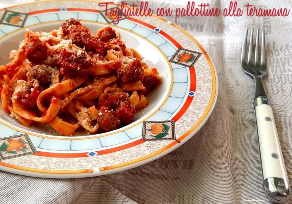 Tagliatelles avec boulettes à la teramana