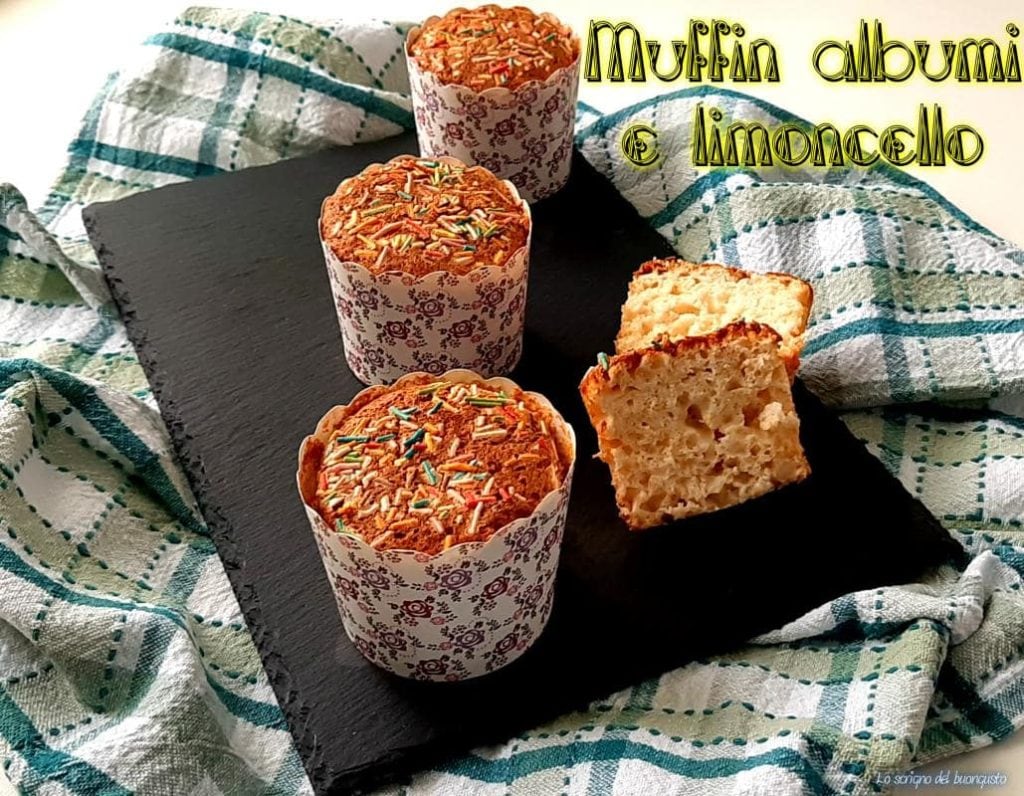 Muffins aux blancs d'œufs et limoncello