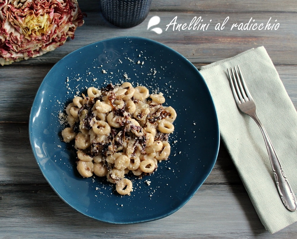 Anellini al radicchio