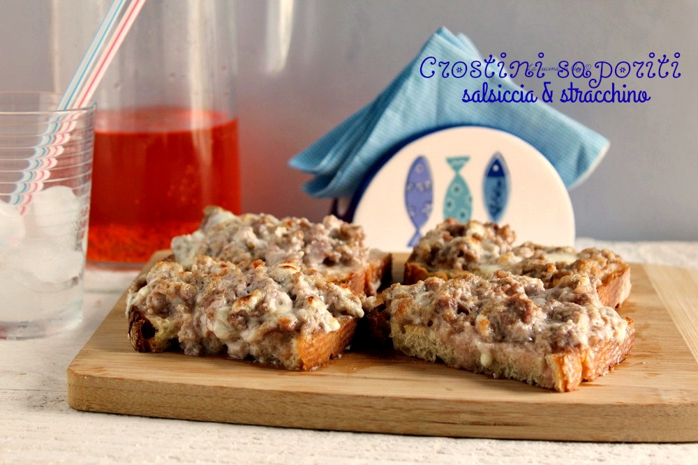 Crostini savoureux saucisse et stracchino