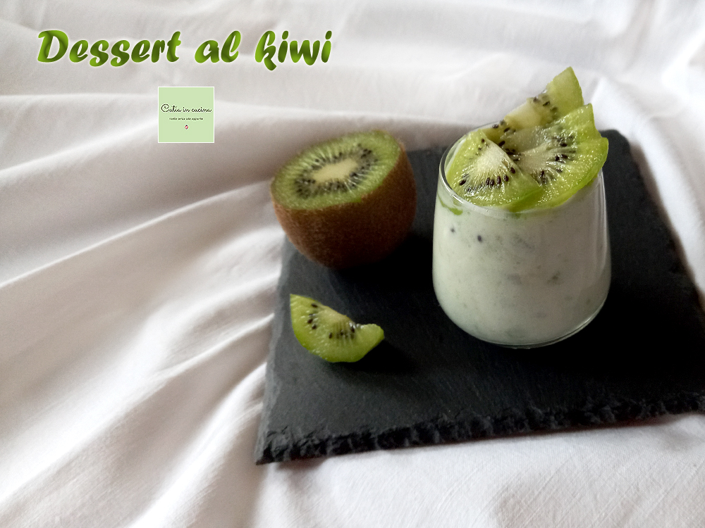 Dessert au kiwi en verrine