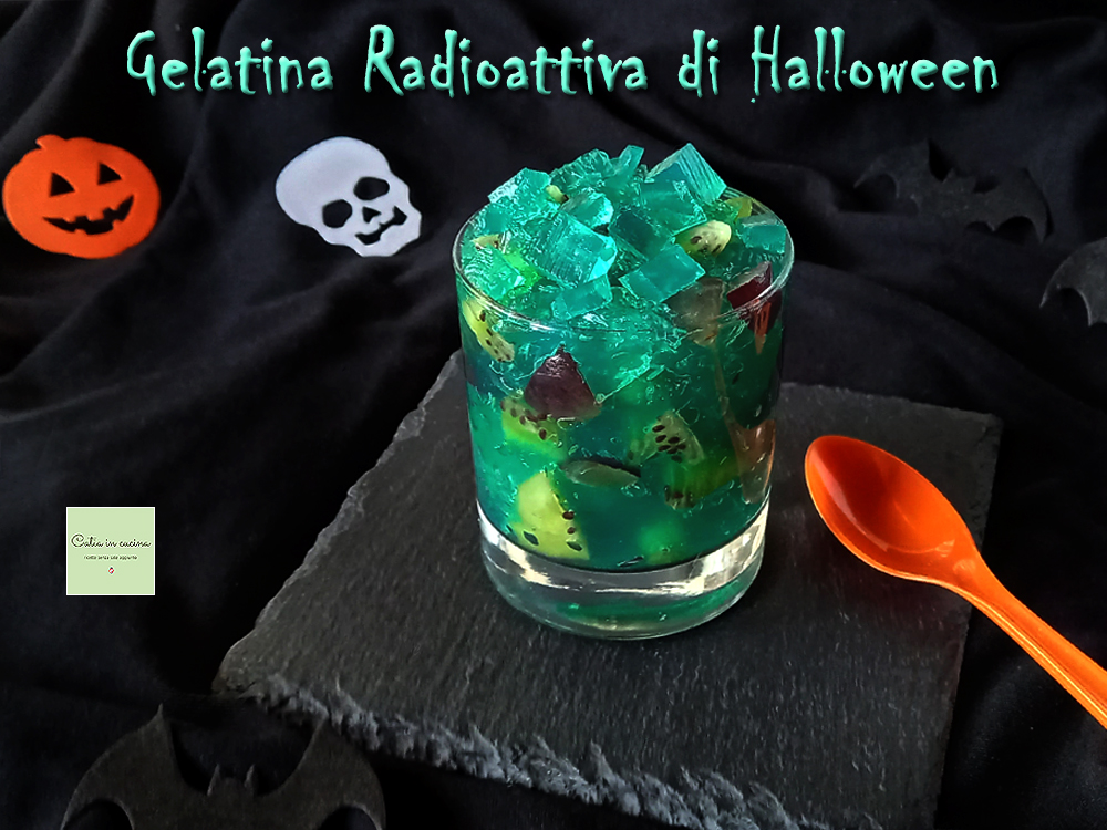 Gélatine Radioactive, idée Halloween!!
