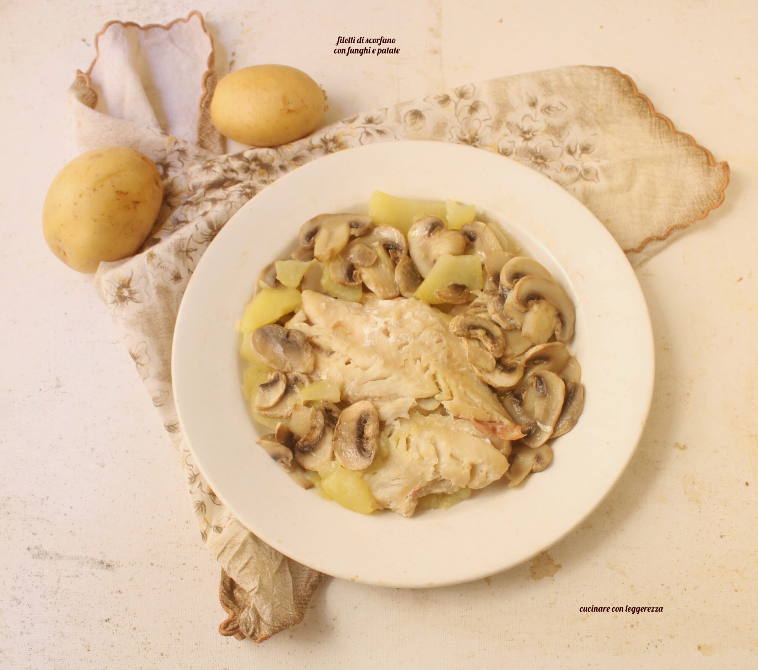 Filetes de cabracho con champiñones y patatas