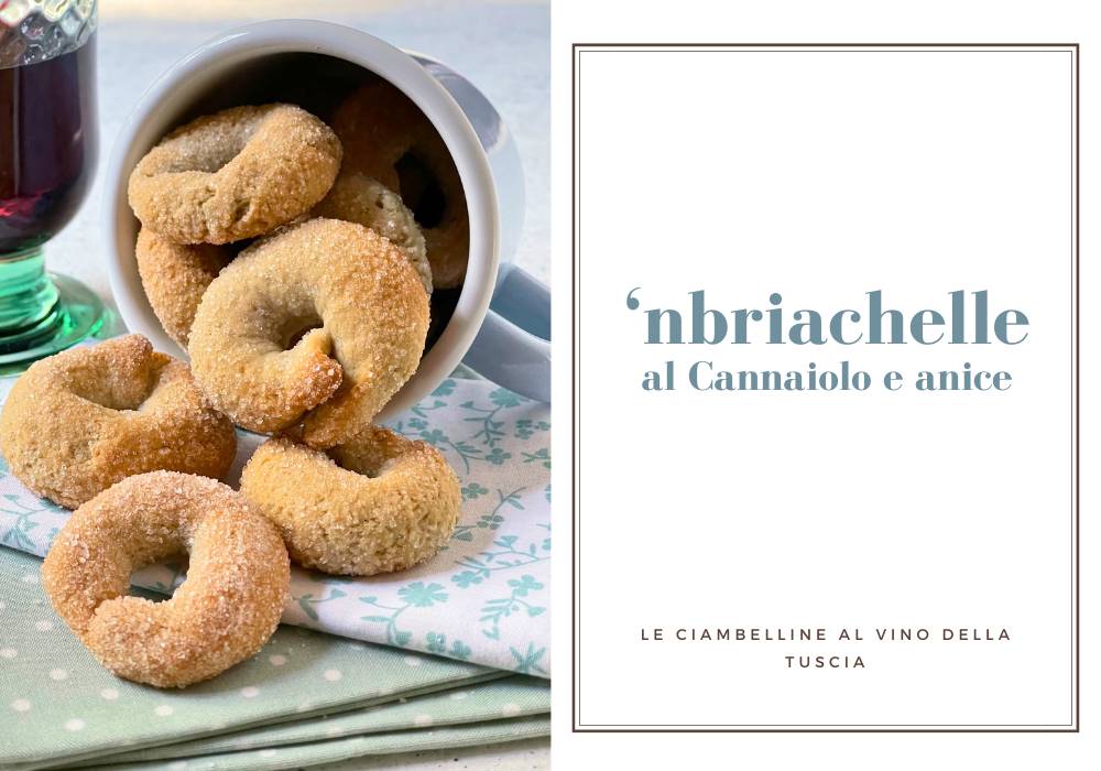 N’briachelle: las rosquillas al vino de la Tuscia