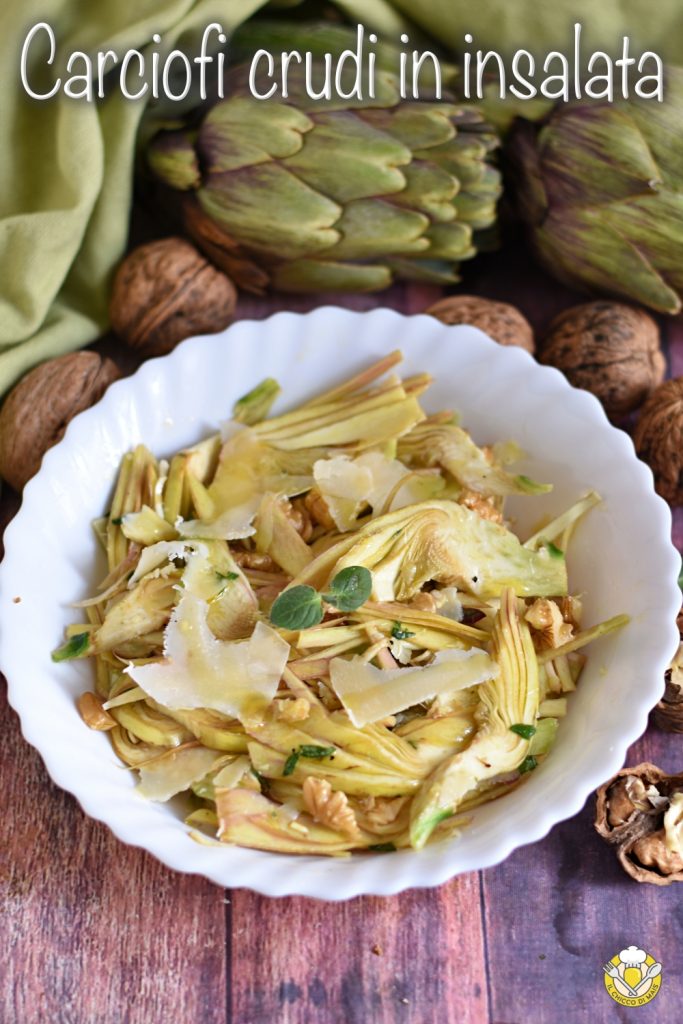 v_ alcachofas crudas en ensalada con grana y nueces receta aperitivo rápido delicioso sano sin cocción il chicco di mais