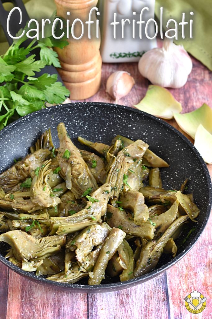 v_ alcachofas salteadas en sartén a trozos receta fácil y rápida para alcachofas tiernas y sabrosas il chicco di mais