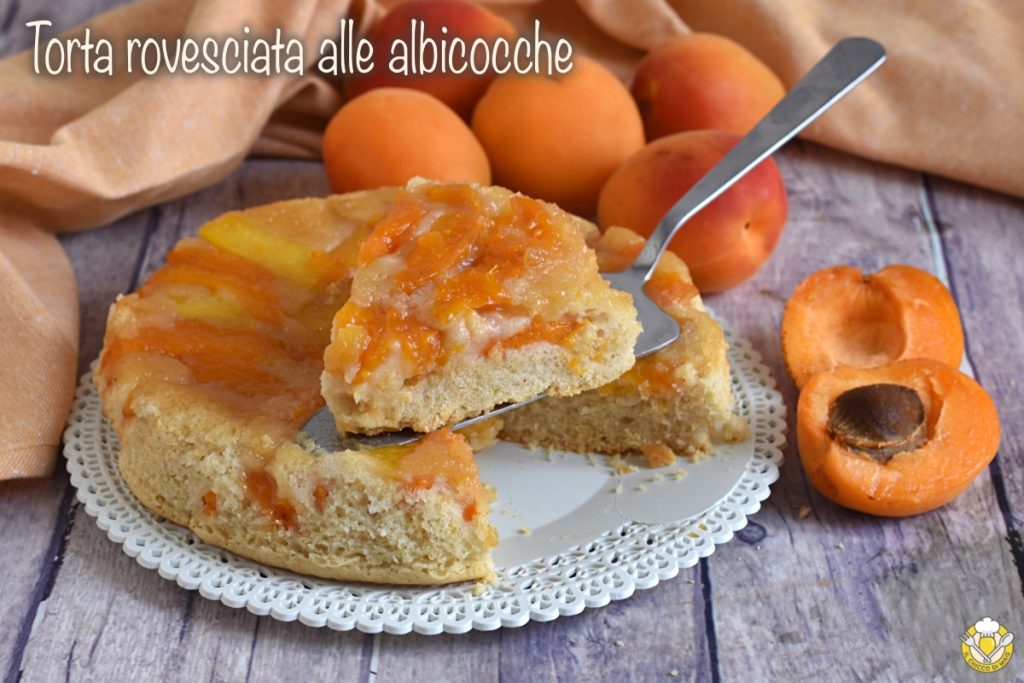 tarta invertida de albaricoques receta tarte tatin con masa suave y albaricoques frescos el chicco di mais