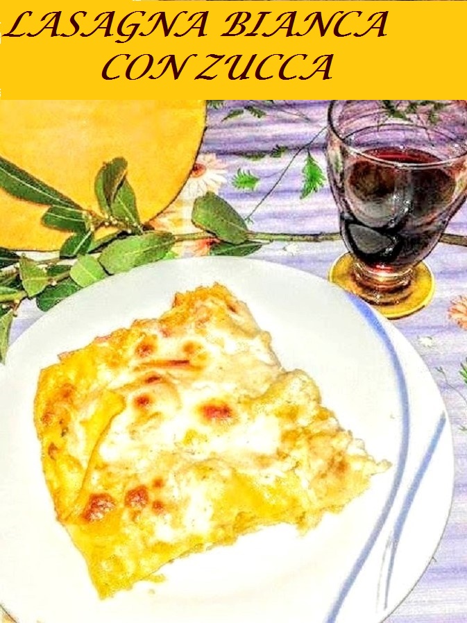 Lasaña blanca con calabaza