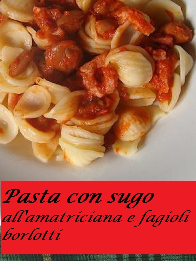 Pasta con salsa a la amatriciana y borlotti