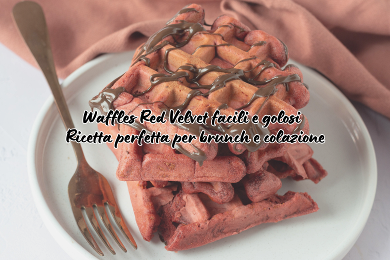Waffles Red Velvet fáciles y deliciosos – Receta perfecta para brunch y desayuno
