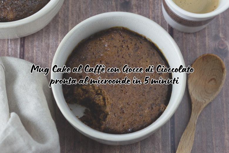 Mug Cake de café con gotas de chocolate – lista en el microondas en 5 minutos
