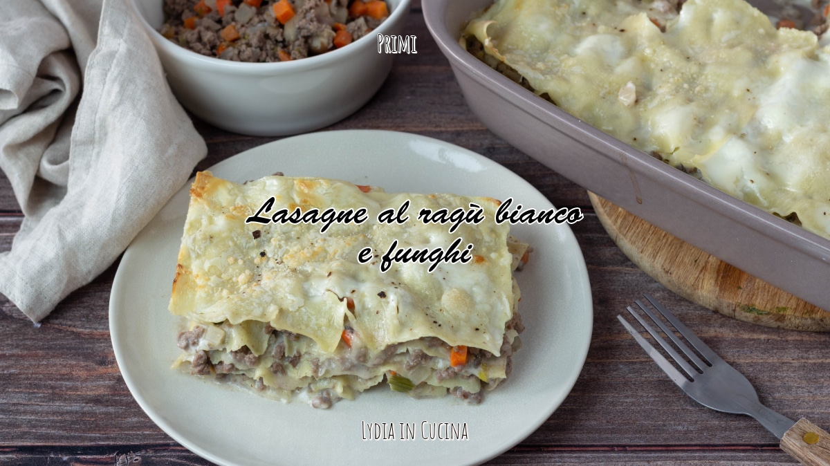 Lasanha com ragu branco e cogumelos
